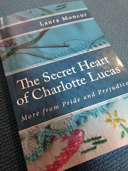 The Secret Heart of Charlotte Lucas by Laura Moncur
