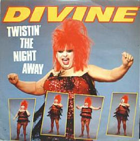 Divine: Twistin\' the Night Away